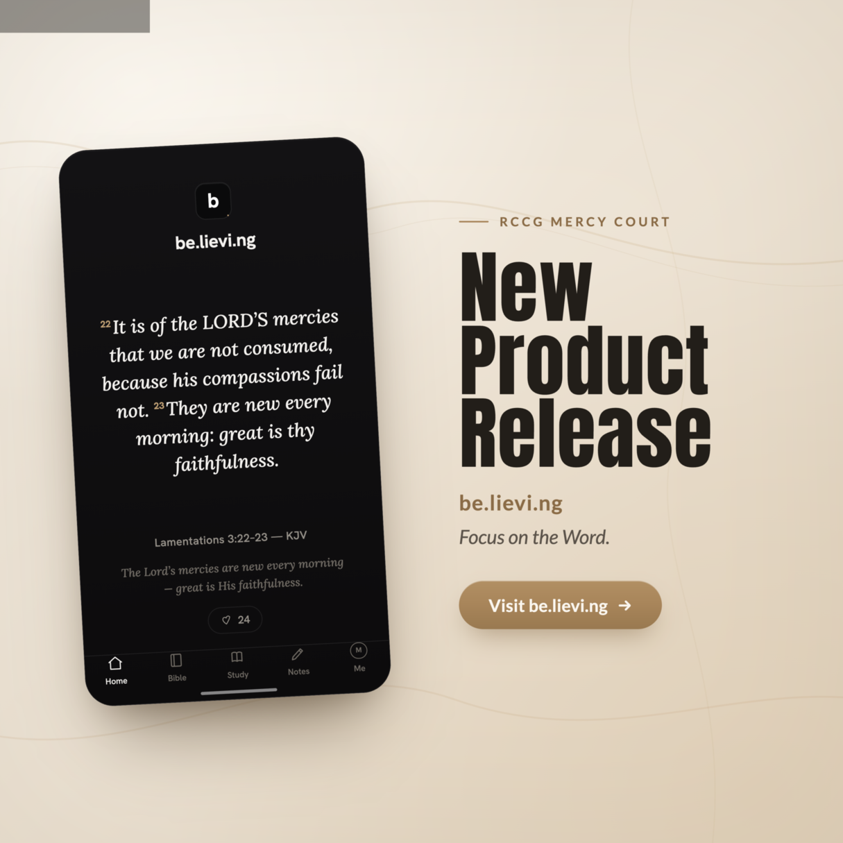 Introducing be.lievi.ng: Mercy Court's Bible Study App Built for the World